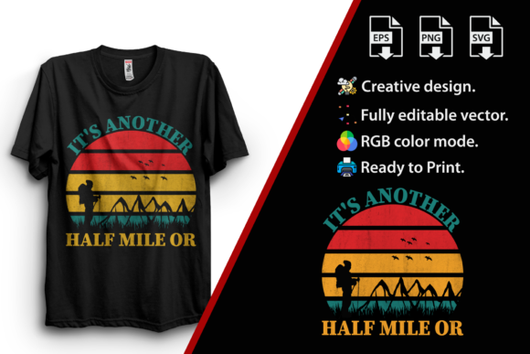 Another Half Mile or Retro Hiking Svg Review