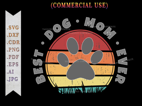 Best Dog Mom Ever Retro Sunset SVG File Review